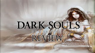 Does [Dark Souls: Remastered] Still Hold Up In 2024?