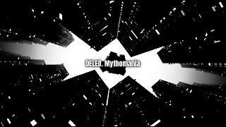 DELEO - Mythomania (Official Lyric Clip)