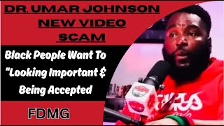 Dr. UMAR - Black People Are Preoccupied By Looking Important And Being Accepted #panafricanism