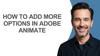 How to Add More Options In Adobe Animate - KevinHowTo