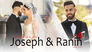 Wedding of Joseph & Ranin -  Part 4 - 4K