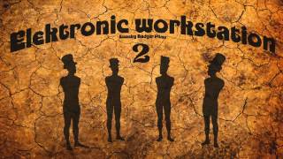 Elektronic workstation 2 [Music]
