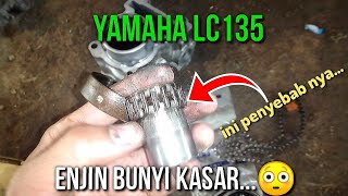 PENYEBAB ENJIN YAMAHA LC135 BUNYI KASAR 🔥‼️