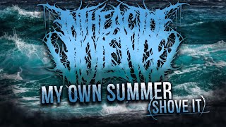 In The Act Of Violence - My Own Summer (Shove It) Deftones Cover [Official Visualizer]