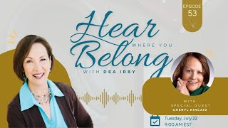 From Pain to Purpose: Cheryl Kincaid on Faith, Storytelling, and Finding Belonging Through Grace