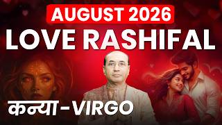 Virgo Love Horoscope August 2026 | Kanya Love Rashifal August 2026 | Virgo Love Life Horoscope