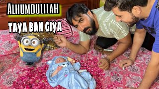 Finally aaj taya ban hi giya|Alhumdulilah main taya bana|new baby came in family by desi veer vlogs