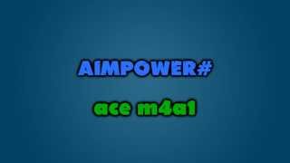 AIMPOWER ace m4a1