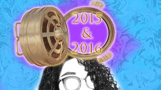 Time Capsule Project: 2015 & 2016