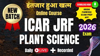 New ICAR JRF Plant Science 2026 Live course