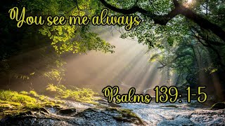 You see me always Psalm 139 Worship Song | Spirit Songs Worship