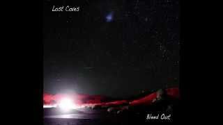 Lost Coves - "Never in Two" -  Bleed Out LP