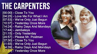 T H E C A R P E N T E R S 2025 MIX Best Songs Updated