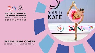 Madalena Costa -  Short program @Freeskaating Senior - Artistic World Championships Bejing 2025