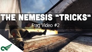 CS:GO - The Nemesis"Tricks" #2