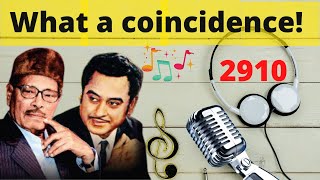 Manna Da and Kishore Da-What a coincidence!!