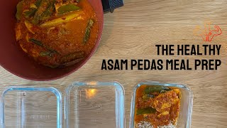 The Healthy Asam Pedas Meal Prep
