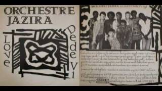 Orchestre Jazira - Love