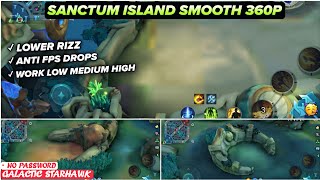New! Sanctum Island SMOOTH MAP In Mobile Legends | Config Ml Anti Lag - Patch Galactic Starhawk