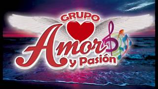 Grupo Amor y Pasión / OJITOS NEGROS DIVINOS