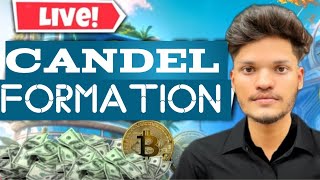 Candel formation l Aryan trader live l btc trade live gold trade live 