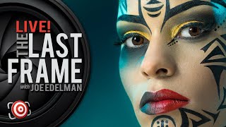 📸 The LAST FRAME Live Weekly Photography News, Talk and Q&A Show