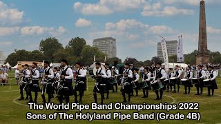 The World Pipe Band Championships 2022 - Sons of The Holyland (Grade 4B)