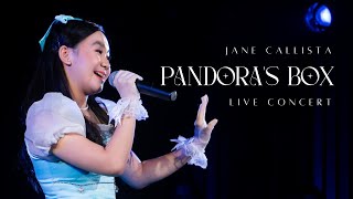 Pandora's Box - Jane Callista (LIVE CONCERT)