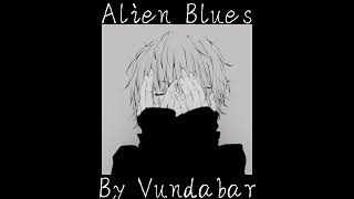 𝘼𝙡𝙞𝙚𝙣 𝘽𝙡𝙪𝙚𝙨 (𝙎𝙡𝙤𝙬𝙚𝙙 +𝙍𝙚𝙫𝙚𝙧𝙗)