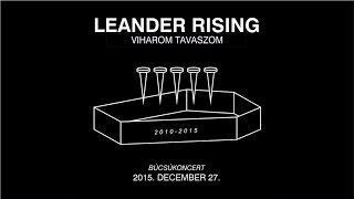 Leander Rising - Viharom tavaszom (Live @ Barba Negra)