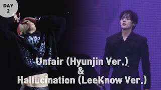 Hallucination (LeeKnow Ver.)/ Unfair (Hyunjin Ver.)/ 250215 Stray Kids 5th Fanmeeting
