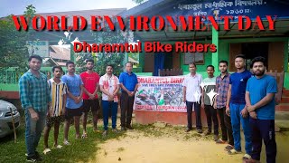 World Environment Day : Dharamtul Bike Riders : Save Tree Save Life #assam #environment #earth