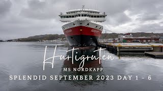 Splendid September - Hurtigruten MS Nordkapp Day 1 - 6