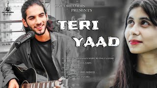 Teri Yaad ft - Zeeshan Saifi (Official video song) | Rupali.N | Farid.A| @DJ_FALONE | One Dreamers