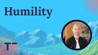 Humility