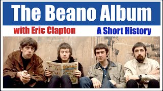The Beano Album: A Short History; Clapton's Gibson into a Marshall Beginnings