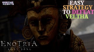 Easy Strategy To Defeat Veltha, God Of Strife Boss | Enotria: The Last Song
