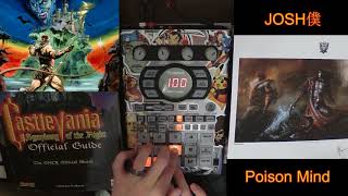 JOSH僕 - Castlevania - Poison Mind