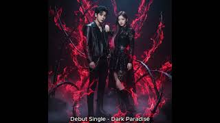 [RE:AL] Debut Single - 9 Dark Paradise