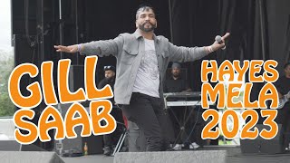 GILL SAAB | LIVE | FAMOUS PUNJABI MELA | MAY 2023