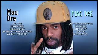 Mac Dre-Year's blockbuster hits roundup-Top-Tier Songs Collection-Tempting