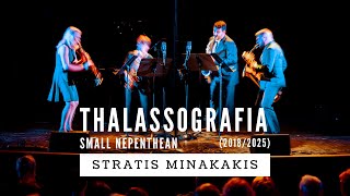 Thalassografia - Small Nepenthean (2018/2025) - Stratis Minakakis - Ensemble du Bout du Monde