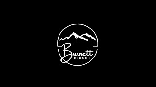 Coming up at Burnett Church