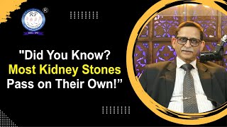 Did You Know? Most Kidney Stones Pass on Their Own