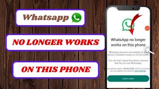 how to fix whatsapp no longer works on this phone|whatsapp no longer works on this phone