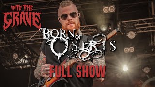 BORN OF OSIRIS | FULL SHOW ITG23