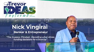 Nick Vingirai, Banker and Entreprenuer In Conversation With Trevor