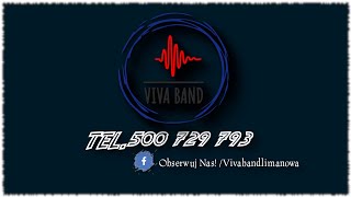 Zespół VivaBand -  W zielonym gaju (2015)