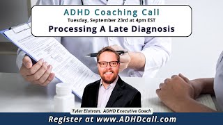 Processing A Late Diagnosis