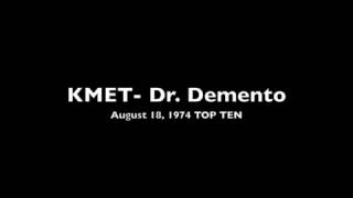 Dr. Demento August 18, 1974 Top 10 part 3